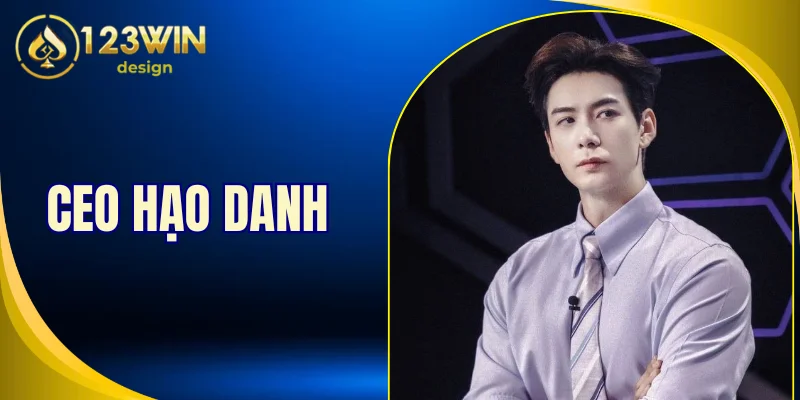 CEO Hạo Danh