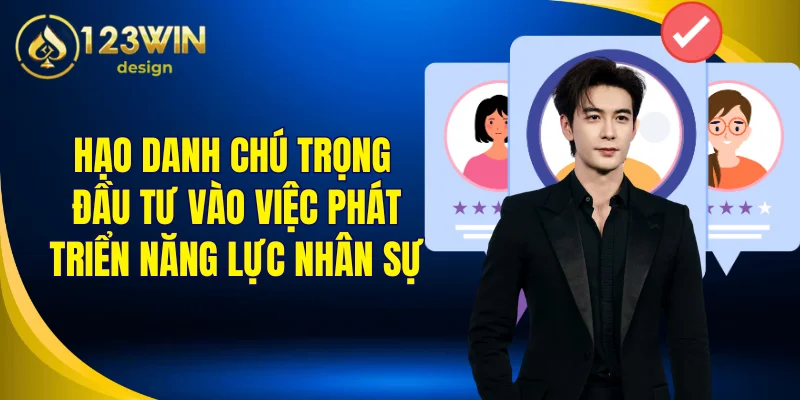 Hạo Danh chú trọng đầu tư vào việc phát triển năng lực nhân sự